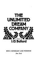 Front cover of The unlimited dream company by J. G. Ballard