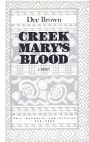 Front cover of Creek Mary's blood by Dee Alexander Brown