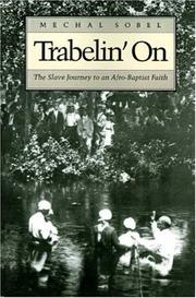Cover of Trabelin' on by Mechal Sobel