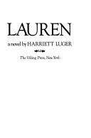 Front cover of Lauren by Harriett Mandelay Luger