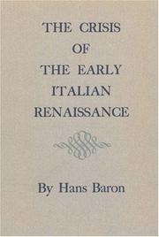 Front cover of The crisis of the early Italian Renaissance by Hans Baron