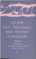 Cover of Islam, past influence and future challenge by Pierre Cachia