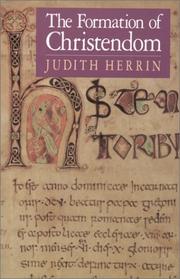 Front cover of The formation of Christendom by Judith Herrin