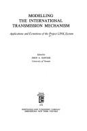 Front cover of Modelling the international transmission mechanism by Project LINK.
