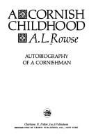 Front cover of A Cornish Childhood by A. L. Rowse