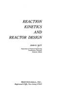 Cover of Reaction kinetics and reactor design by John B. Butt