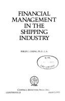 Cover of Financial management in the shipping industry by Cheng, Philip C.