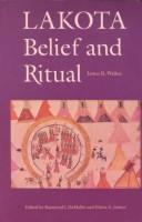 Cover of Lakota belief and ritual by James R. Walker