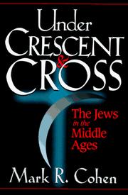 Cover of Under crescent and cross by Mark R. Cohen