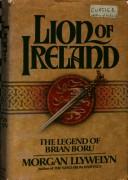 Front cover of Lion Of Ireland by Morgan Llywelyn