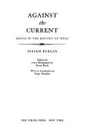 Cover of Against the Current by Isaiah Berlin