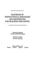 Front cover of Handbook of instructional resources and references for teaching the gifted by Frances A. Karnes