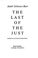 Cover of Le Dernier des Justes by André Schwarz-Bart