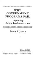Cover of Why Government programsfail by James S. Larson