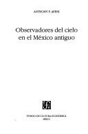 Cover of Skywatchers of ancient Mexico by Anthony F. Aveni