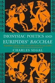 Front cover of Dionysiac poetics and Euripides' Bacchae by Charles Segal