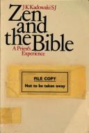 Cover of Zen and the Bible by Kakichi Kadowaki