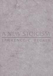 Cover of A new stoicism by Lawrence C. Becker
