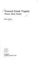 Cover of Towards Greek tragedy by Brian Vickers