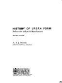 Front cover of History of urban form by A. E. J. Morris