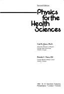 Front cover of Physics for the health sciences by Carl R. Nave