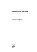 Front cover of Lines drawn towards by Drew McCord Stroud