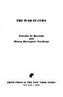 Front cover of The war in Cuba by Gonzalo de Quesada