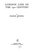 Front cover of London life in the 14th century by Charles Pendrill