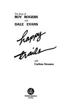 Cover of Happy Trails by Rogers, Roy