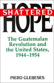 Cover of Shattered Hope by Piero Gleijeses