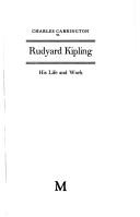Cover of Rudyard Kipling by Charles Carrington