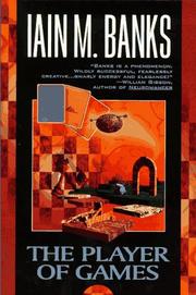 Front cover of The player of games by Iain Banks