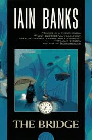 Cover of The Bridge by Iain Banks