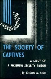 Front cover of The society of captives by Gresham M. Sykes