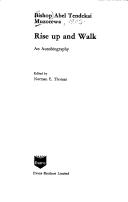 Front cover of Rise up and walk by Abel Tendekai Muzorewa