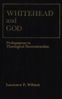 Front cover of Whitehead and God by Laurence F. Wilmot
