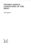 Front cover of Thomas Hardy, landscapes of the mind by Andrew Enstice