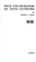 Front cover of Pour une sociologie du texte littéraire by Peter V. Zima