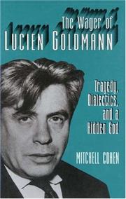 Front cover of The wager ofLucien Goldmann by Cohen, Mitchell