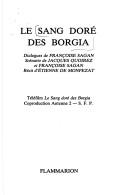 Front cover of Le sang doré des Borgia by Françoise Sagan