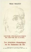 Cover of Lecture psychanalytique de l'œuvre de Claudel by Michel Malicet