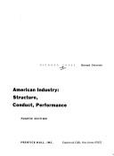 Cover of American industry: structure, conduct, performance by Richard E. Caves