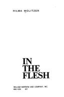Cover of In the flesh by Hilma Wolitzer