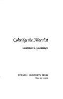 Front cover of Coleridge the moralist by Laurence S. Lockridge