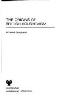 Front cover of The origins of British bolshevism by Raymond Challinor