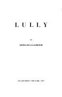 Cover of Lully by Lionel de La Laurencie