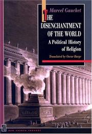 Front cover of The disenchantment of the world by Marcel Gauchet