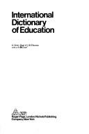 Front cover of International dictionary of education by G. Terry Page