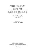 Front cover of The early life of James McBey by James McBey