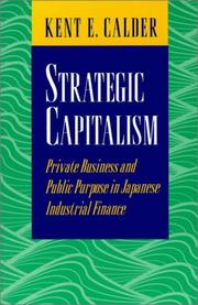 Cover of Strategic capitalism by Kent E. Calder